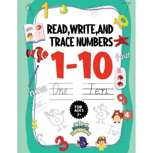 Read Write and Trace Numbers 1-10 for ages +2: Preschool Math Workbook Math Preschool Learning Numbers Tracing and Matching Activities book kindergart