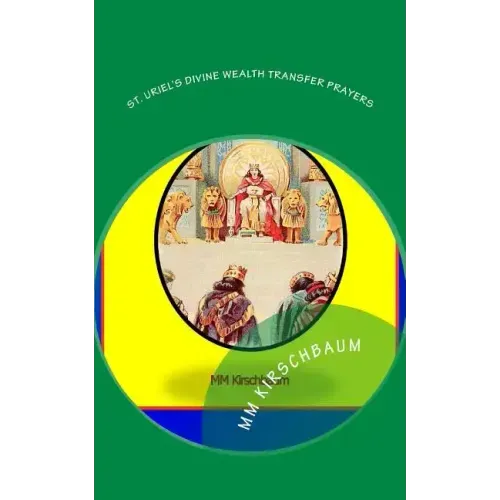 St. Uriel's Divine Wealth Transfer Prayers