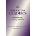 The Bible Study Leader's Handbook: Getting Started