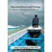 Macassan History and Heritage: Journeys, Encounters and Influences