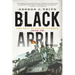 Black April: The Fall of South Vietnam, 1973-1975