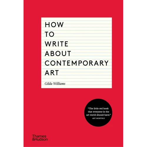 How to Write about Contemporary Art