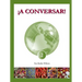 ¡A Conversar! Level 2 Student Workbook
