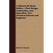 A Manual Of Steam Boilers: Their Design, Contruction, And Operation: For Technical Schools And Engineers