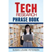 Tech Research Phrase Book