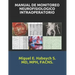 Manual de Monitoreo Neurofisiológico Intraoperatorio.