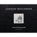 Cornish Sketchbook: A Tour of West Cornwall
