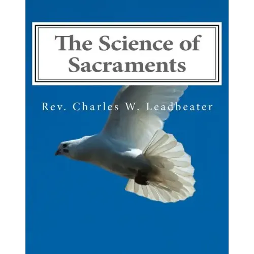 The Science of Sacraments
