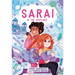Sarai in the Spotlight! (Sarai #2)