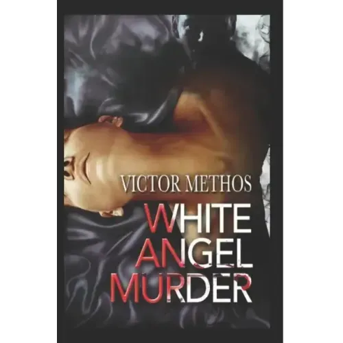 The White Angel Murder