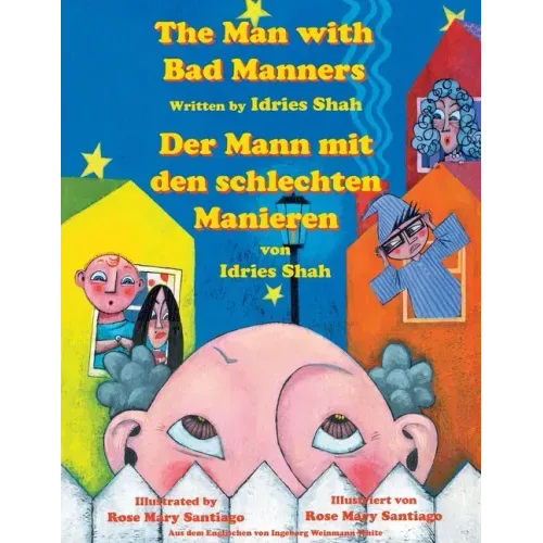 The Man with Bad Manners -- Der Mann mit den schlechten Manieren: Bilingual English-German Edition / Zweisprachige Ausgabe Englisch-Deutsch