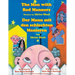 The Man with Bad Manners -- Der Mann mit den schlechten Manieren: Bilingual English-German Edition / Zweisprachige Ausgabe Englisch-Deutsch