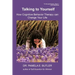 Talking to Yourself: How Cognitive Behavior Therapy Can Change Your Life