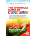 The 50 Miracle Cures of Curcumin