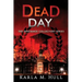 The Grievance Collectors: Dead Day