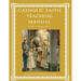 Catholic Faith Teaching Manual - Level 5: Confirmation