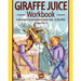 Giraffe juice - Workbook: A Non Violent Communication Workbook