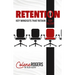 Retention: Key Mindsets That Retain Top Talent