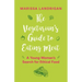 The Vegetarian's Guide to Eating Meat: A Young Woman's Search for Ethical Food
