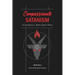 Compassionate Satanism: An Introduction to Modern Satanic Practice