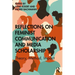 Reflections on Feminist Communication and Media Scholarship: Theory, Method, Impact