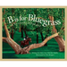 B Is for Bluegrass: A Kentucky Alphabet