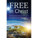 Free in Christ: The Message of Galatians for Today