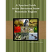 A Species Guide for the Berryessa Snow Mountain Region