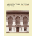 Architecture in Texas: 1895-1945