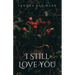 I Still Love You