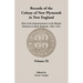 Records of the Colony of New Plymouth in New England, Volume IX: Acts of the Commissioners of the United Colonies of New England, 1643-1651
