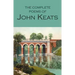 The Complete Poems of John Keats