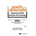 Remote Laboratories: Empowering Stem Education with Technology