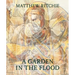 Matthew Ritchie: A Garden in the Flood