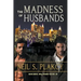 The Madness of Husbands
