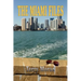 The Miami Files