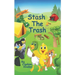 Stash The Trash: Early Decodable Book