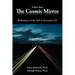 A View from the Cosmic Mirror: Reflections of the Self in Everyday Life