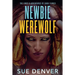 Newbie Werewolf: The First 8 Adventures of Sara Flores