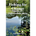Fishing For Change: Tales From A Galloway Guest House