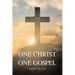 One Christ One Gospel: A Reader's Harmony of the Life of Jesus