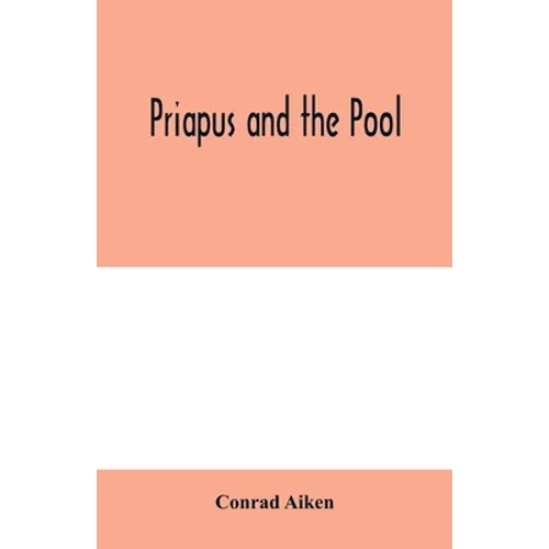 Priapus and the pool