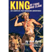 King Of Fang & Claw: The Complete Pulp Magazine Adventures