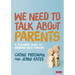 We Need to Talk about Parents