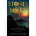 Stones In My Bones: Mystical Connections With The Ancient Stories Of Rockabill