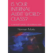 Is Your Internal Audit World-Class?: A Maturity Model for Internal Audit