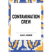 Contamination Crew