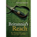 Britannia's Reach: The Dawlish Chronicles November 1879 - April 1880