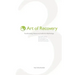 Art of Recovery: Transforming Shame and Addiction Mythology