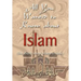 All You Wanted to Know about Islam (But didn't know where to look)